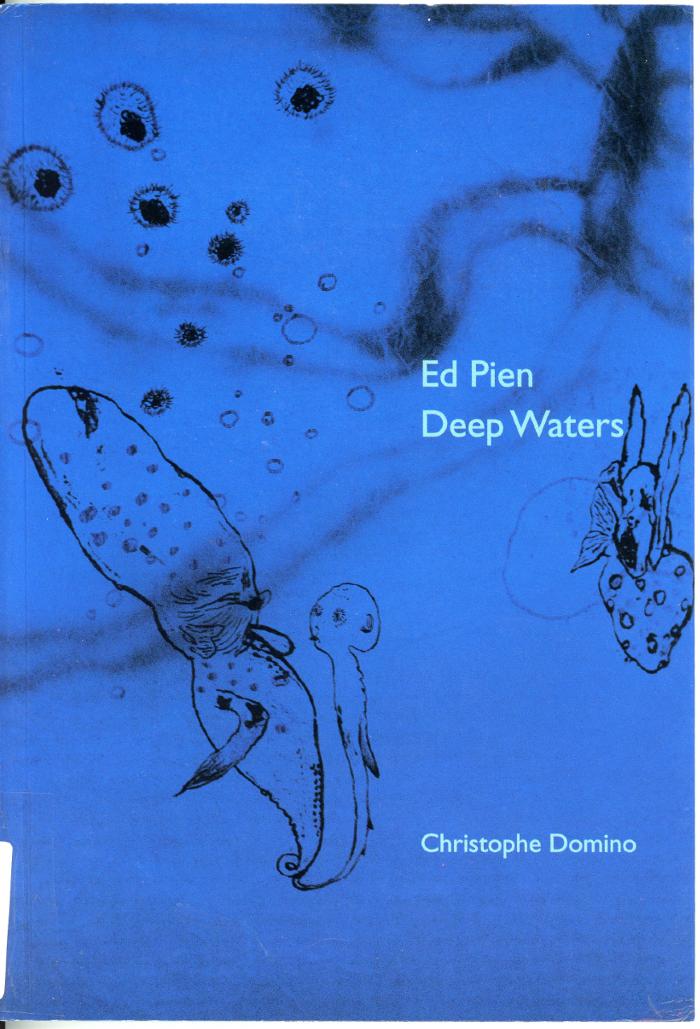 Ed Pien - Deep Waters (Paris : Services culturels de l'Ambassade du Canada : 2002)