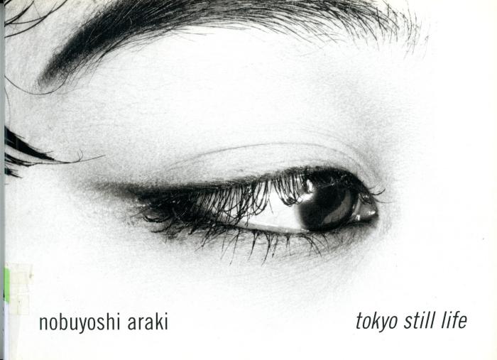 Nobuyoshi Araki, Tokyo Still Life (United Kingdom, 2001)